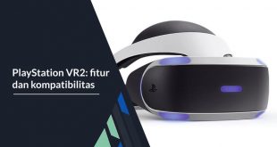 PlayStation VR2: fitur dan kompatibilitas