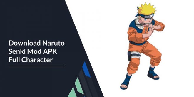 Download Naruto Senki Mod APK Full Character No Cooldown Skill dan Unlimited Money